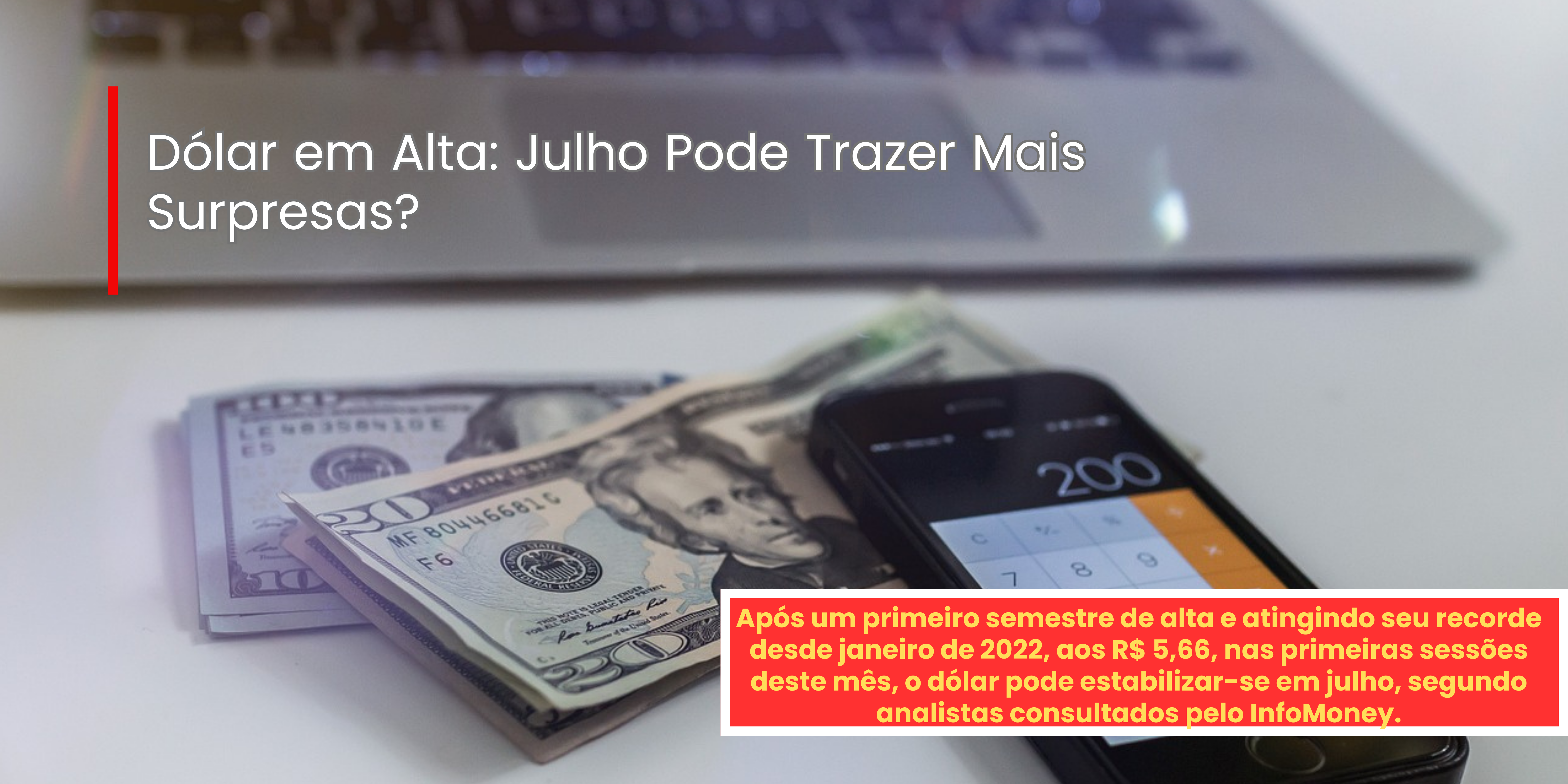 Dólar em Alta