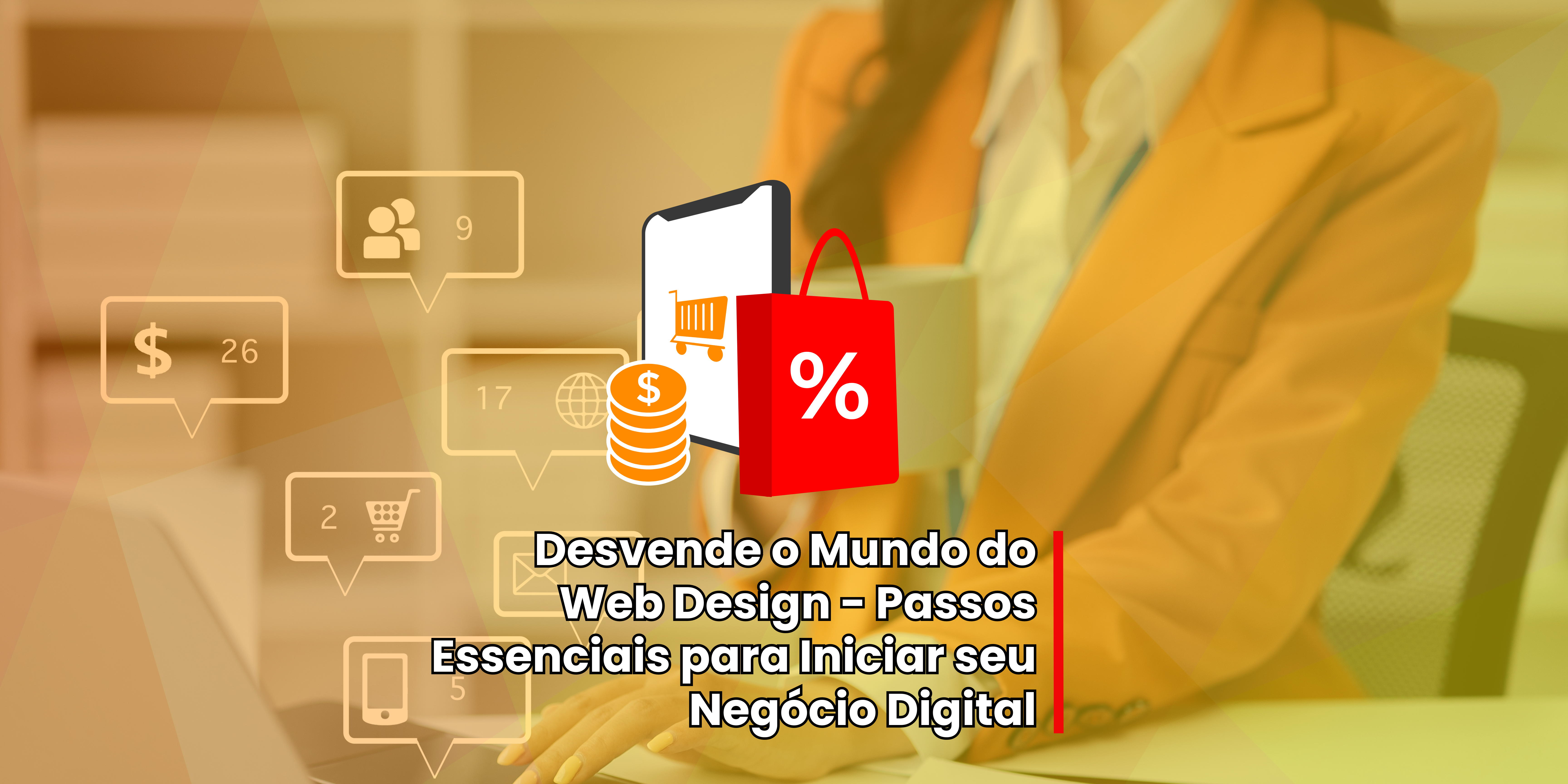 3 Passos Essenciais para Iniciar seu Negócio Digital
