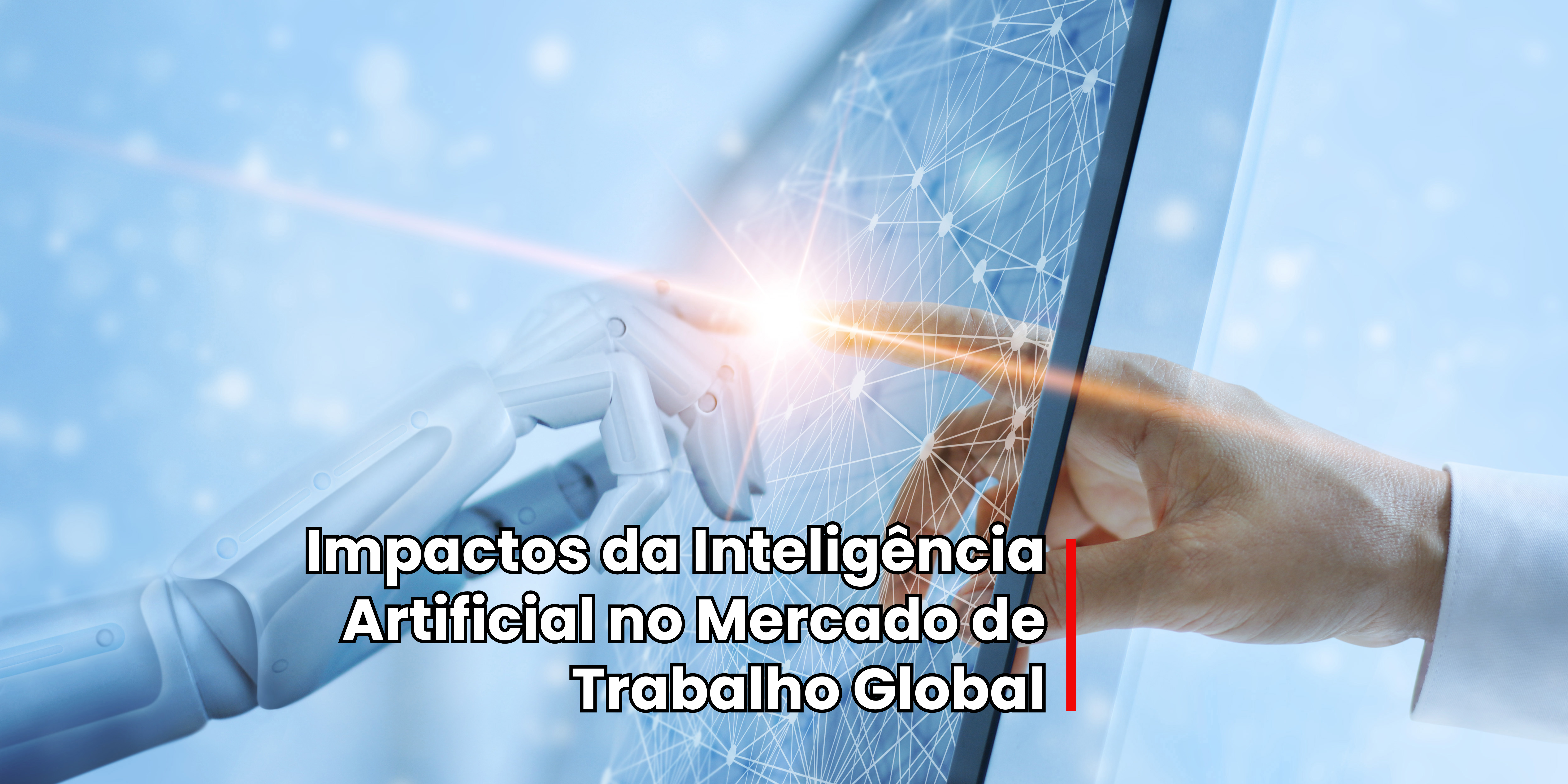 Impactos da Inteligência Artificial no Mercado de Trabalho Global