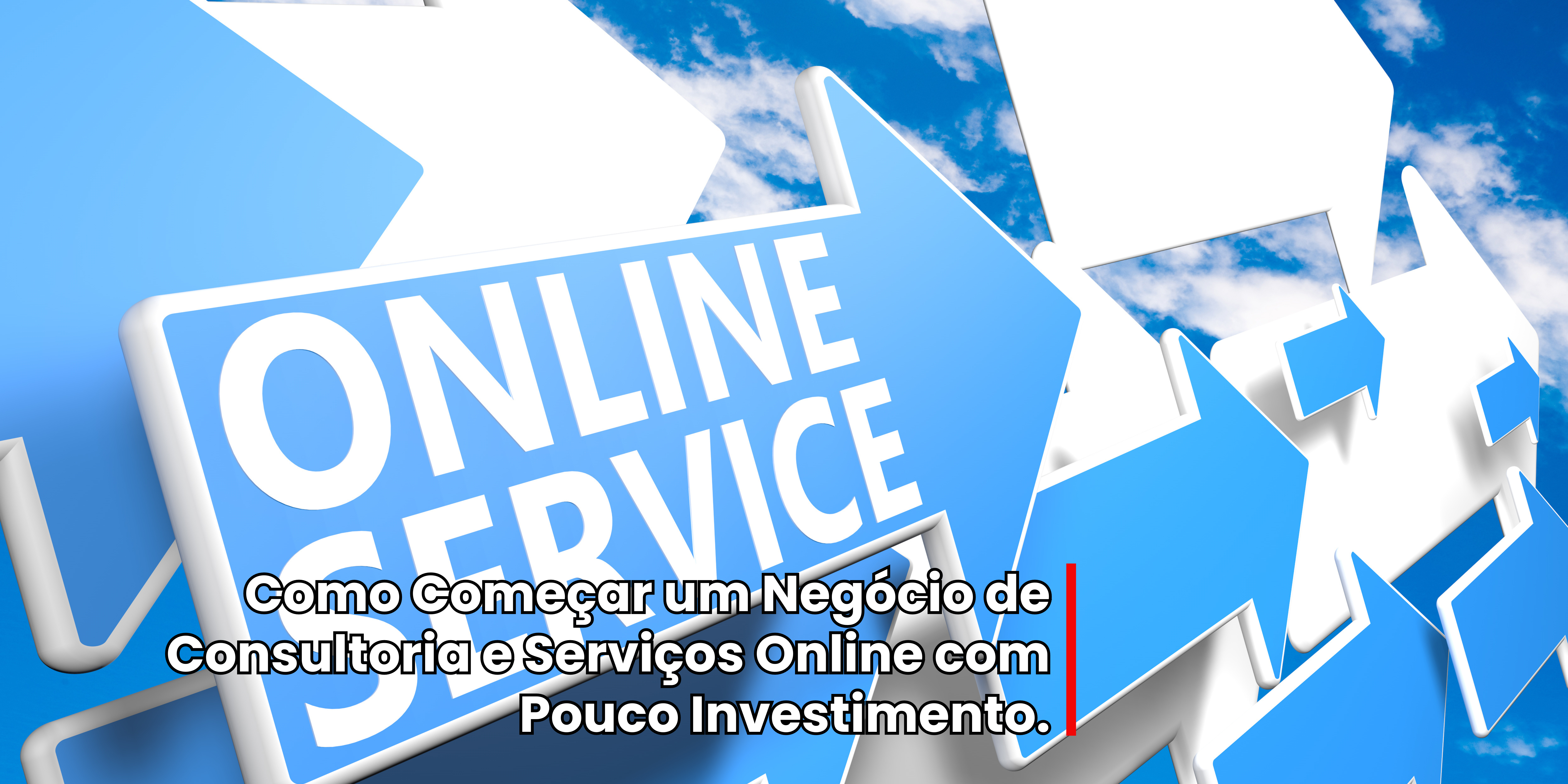 Serviços Online com Pouco Investimento
