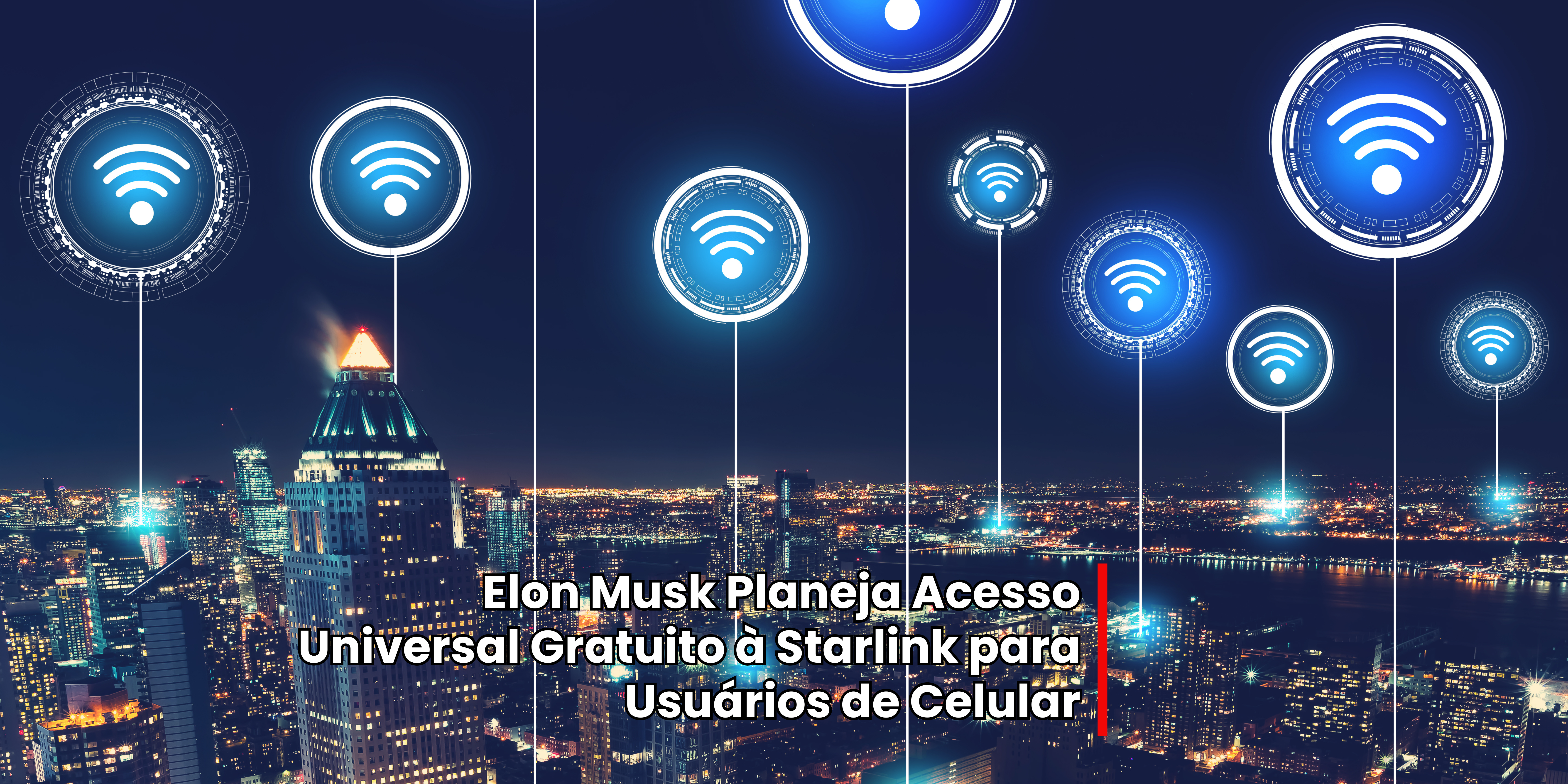 Acesso Universal Gratuito à Starlink para Usuários de Celular