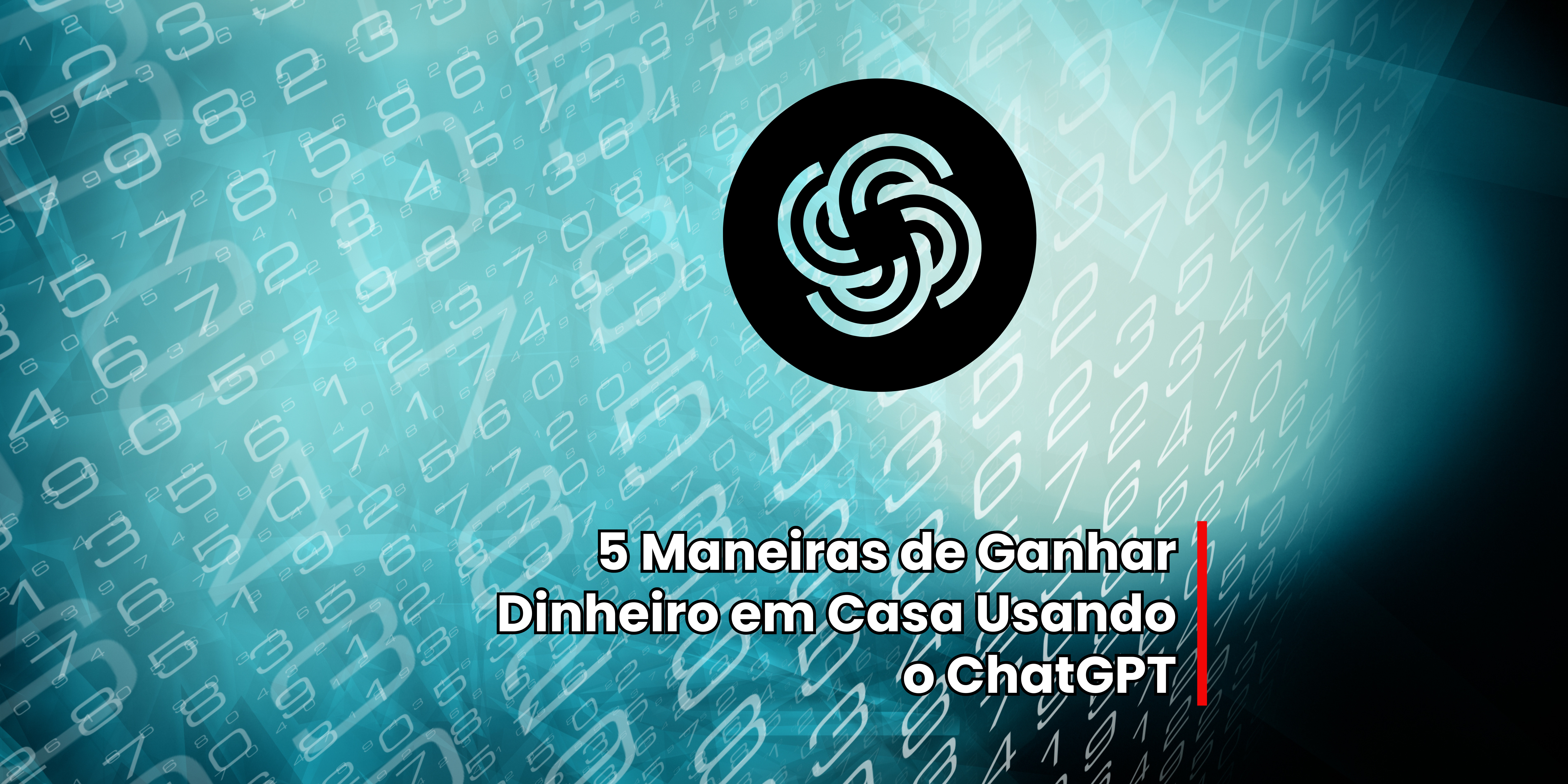5 Maneiras de Ganhar Dinheiro em Casa Usando o ChatGPT