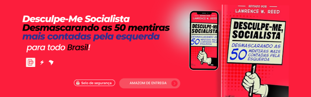 Desmascarando as 50 mentiras mais contadas pela esquerda