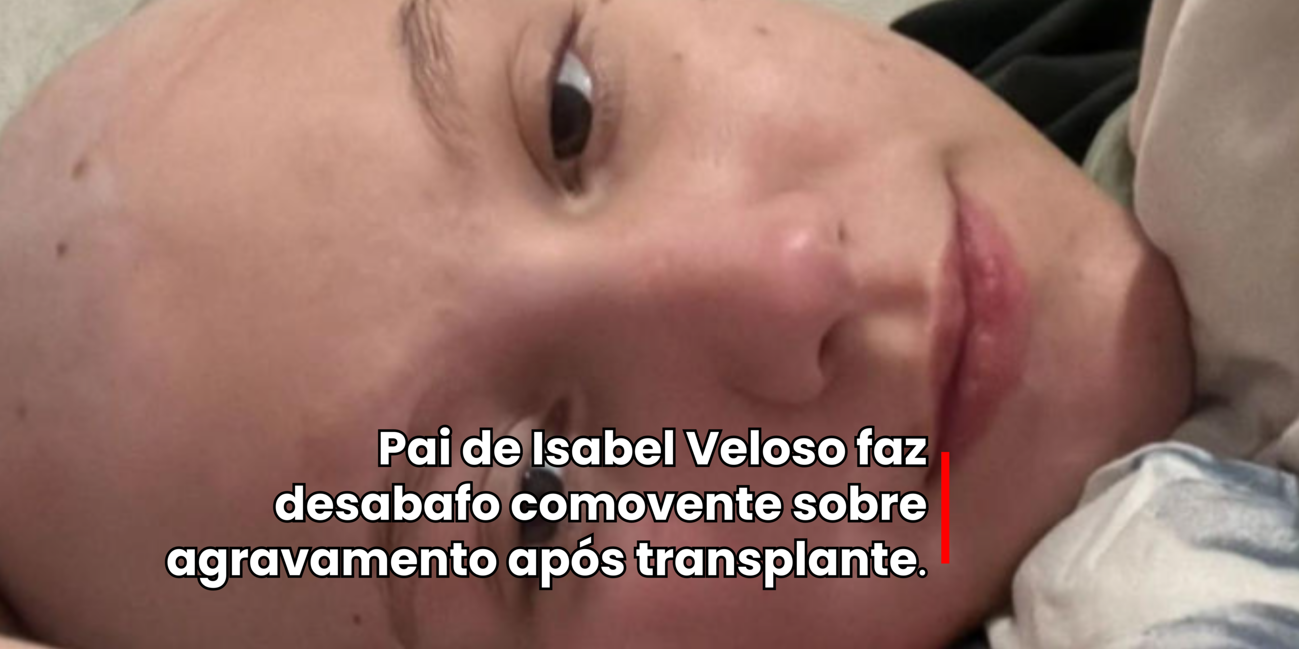 ISABEL VELOSO VAI PARA A UTI